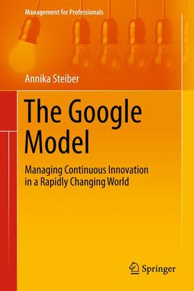 Steiber |  The Google Model | Buch |  Sack Fachmedien