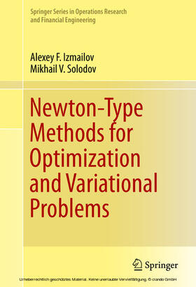 Izmailov / Solodov |  Newton-Type Methods for Optimization and Variational Problems | eBook | Sack Fachmedien