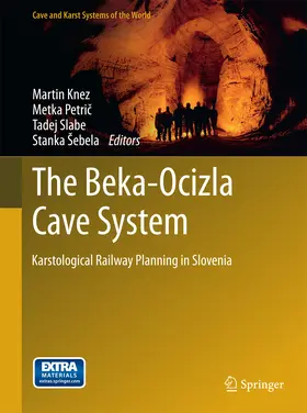 Knez / Petric / Petric |  The Beka-Ocizla Cave System | eBook | Sack Fachmedien