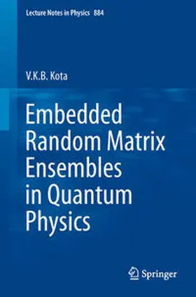 Kota |  Embedded Random Matrix Ensembles in Quantum Physics | eBook | Sack Fachmedien