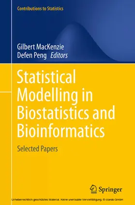 MacKenzie / Peng |  Statistical Modelling in Biostatistics and Bioinformatics | eBook | Sack Fachmedien