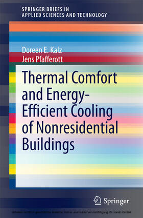 Kalz / Pfafferott |  Thermal Comfort and Energy-Efficient Cooling of Nonresidential Buildings | eBook | Sack Fachmedien