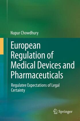 Chowdhury |  European Regulation of Medical Devices and Pharmaceuticals | Buch |  Sack Fachmedien