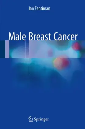 Fentiman |  Male Breast Cancer | Buch |  Sack Fachmedien