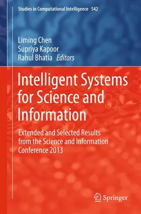 Chen / Bhatia / Kapoor |  Intelligent Systems for Science and Information | Buch |  Sack Fachmedien