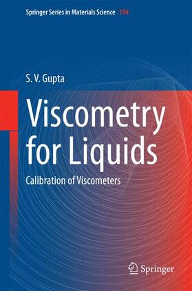 Gupta |  Viscometry for Liquids | Buch |  Sack Fachmedien