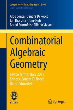 Conca / Di Rocco / Viviani |  Combinatorial Algebraic Geometry | Buch |  Sack Fachmedien