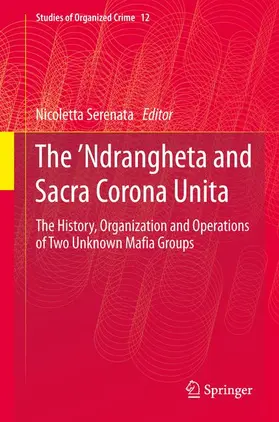 Serenata |  The ¿Ndrangheta and Sacra Corona Unita | Buch |  Sack Fachmedien