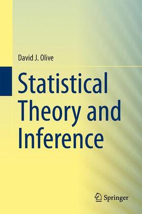 Olive |  Statistical Theory and Inference | Buch |  Sack Fachmedien