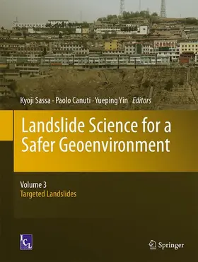 Sassa / Yin / Canuti |  Landslide Science for a Safer Geoenvironment | Buch |  Sack Fachmedien