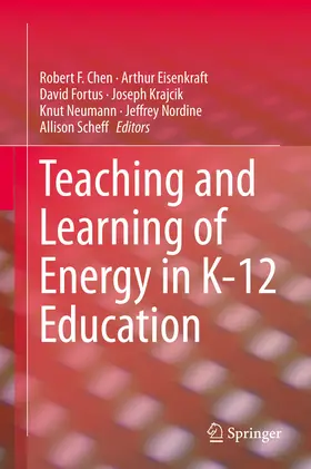 Chen / Eisenkraft / Fortus |  Teaching and Learning of Energy in K – 12 Education | eBook | Sack Fachmedien