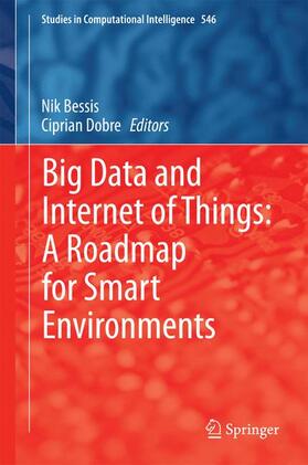 Dobre / Bessis |  Big Data and Internet of Things: A Roadmap for Smart Environments | Buch |  Sack Fachmedien