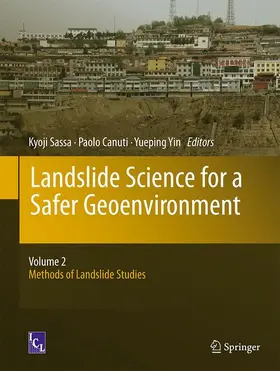 Sassa / Yin / Canuti |  Landslide Science for a Safer Geoenvironment | Buch |  Sack Fachmedien