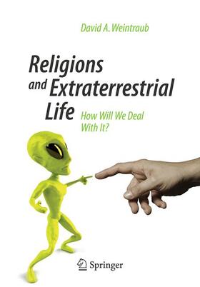 Weintraub |  Religions and Extraterrestrial Life | Buch |  Sack Fachmedien