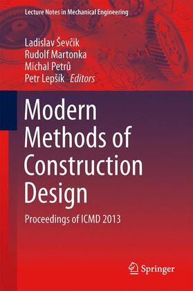 Ševcik / Ševcik / Lepšík |  Modern Methods of Construction Design | Buch |  Sack Fachmedien