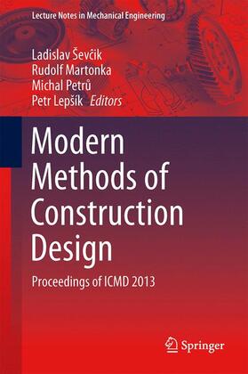 Ševcik / Ševcik / Lepšík | Modern Methods of Construction Design | Buch | 978-3-319-05202-1 | sack.de