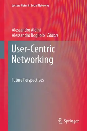 Bogliolo / Aldini |  User-Centric Networking | Buch |  Sack Fachmedien