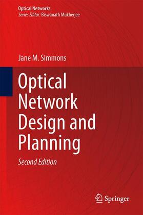 Simmons |  Optical Network Design and Planning | Buch |  Sack Fachmedien