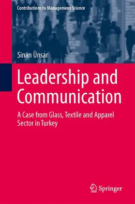 Ünsar | Leadership and Communication | Buch | 978-3-319-05247-2 | sack.de