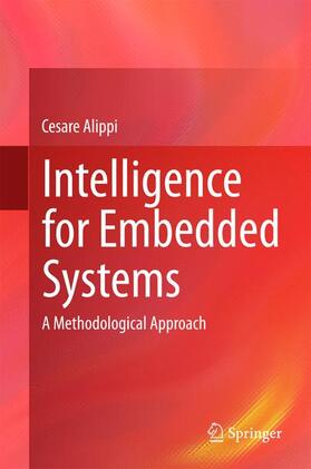 Alippi |  Intelligence for Embedded Systems | Buch |  Sack Fachmedien