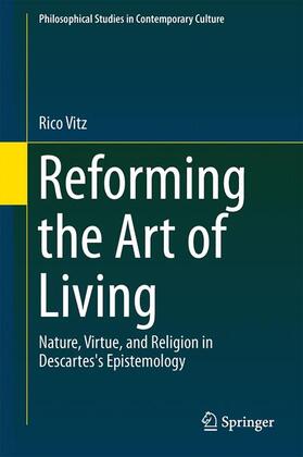 Vitz |  Reforming the Art of Living | Buch |  Sack Fachmedien