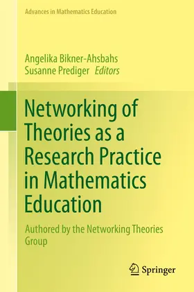 Bikner-Ahsbahs / Prediger | Networking of Theories as a Research Practice in Mathematics Education | E-Book | sack.de