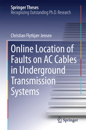 Jensen |  Online Location of Faults on AC Cables in Underground Transmission Systems | eBook | Sack Fachmedien