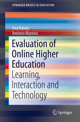 Moreira / Balula |  Evaluation of Online Higher Education | Buch |  Sack Fachmedien