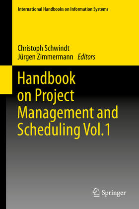 Schwindt / Zimmermann |  Handbook on Project Management and Scheduling Vol.1 | eBook | Sack Fachmedien