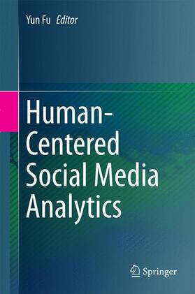 Fu |  Human-Centered Social Media Analytics | Buch |  Sack Fachmedien