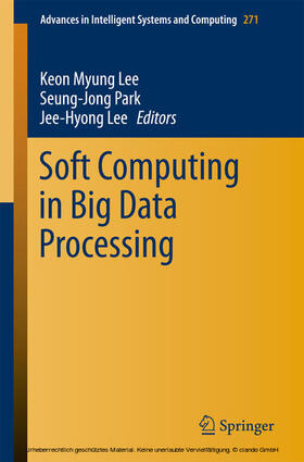 Lee / Park |  Soft Computing in Big Data Processing | eBook | Sack Fachmedien
