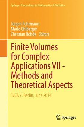 Fuhrmann / Rohde / Ohlberger |  Finite Volumes for Complex Applications VII-Methods and Theoretical Aspects | Buch |  Sack Fachmedien