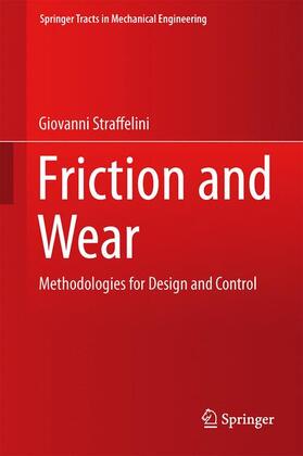 Straffelini |  Friction and Wear | Buch |  Sack Fachmedien