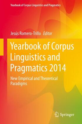 Romero-Trillo |  Yearbook of Corpus Linguistics and Pragmatics 2014 | Buch |  Sack Fachmedien