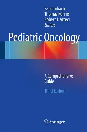 Imbach / Arceci / Kühne |  Pediatric Oncology | Buch |  Sack Fachmedien