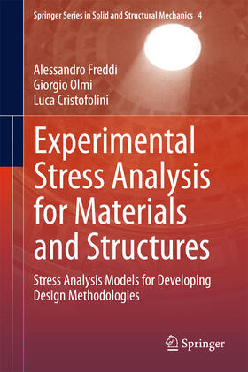 Freddi / Olmi / Cristofolini |  Experimental Stress Analysis for Materials and Structures | eBook | Sack Fachmedien
