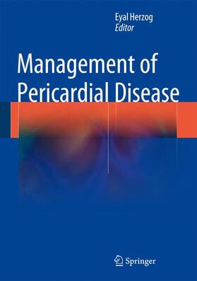 Herzog |  Management of Pericardial Disease | Buch |  Sack Fachmedien