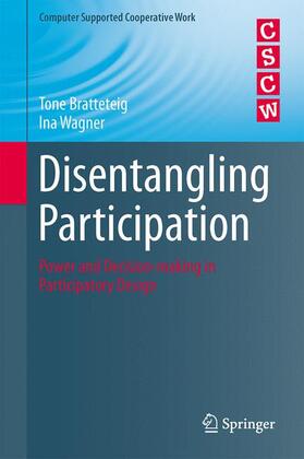 Wagner / Bratteteig |  Disentangling Participation | Buch |  Sack Fachmedien