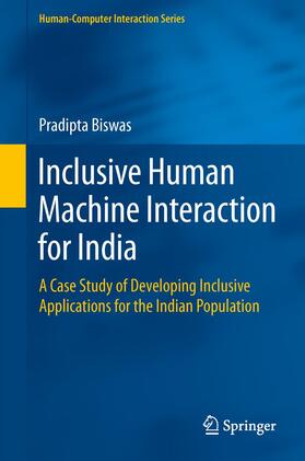 Biswas |  Inclusive Human Machine Interaction for India | Buch |  Sack Fachmedien