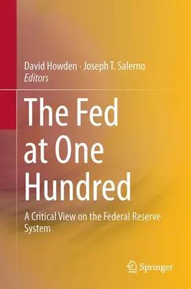 Salerno / Howden |  The Fed at One Hundred | Buch |  Sack Fachmedien