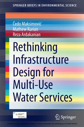 Maksimovic / Maksimovic / Kurian |  Rethinking Infrastructure Design for Multi-Use Water Services | eBook | Sack Fachmedien