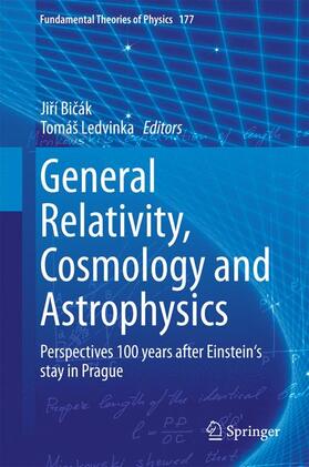 Ledvinka / Bicák / Bicák |  General Relativity, Cosmology and Astrophysics | Buch |  Sack Fachmedien