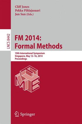 Jones / Sun / Pihlajasaari |  FM 2014: Formal Methods | Buch |  Sack Fachmedien
