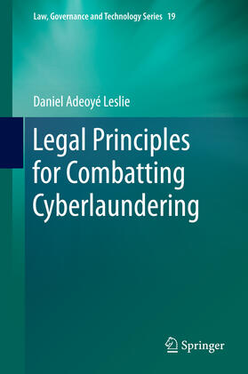 Leslie |  Legal Principles for Combatting Cyberlaundering | eBook | Sack Fachmedien