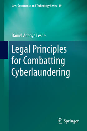 Leslie | Legal Principles for Combatting Cyberlaundering | E-Book | sack.de