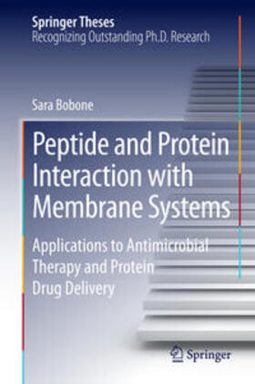 Bobone |  Peptide and Protein Interaction with Membrane Systems | Buch |  Sack Fachmedien