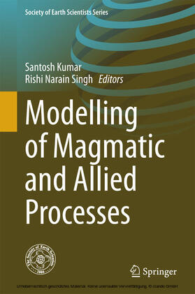 Kumar / Singh |  Modelling of Magmatic and Allied Processes | eBook | Sack Fachmedien