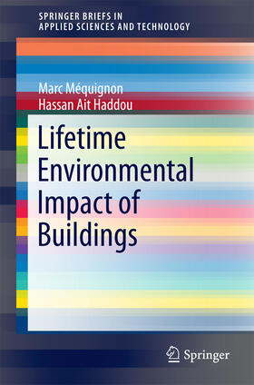 Méquignon / Mequignon / Ait Haddou |  Lifetime Environmental Impact of Buildings | eBook | Sack Fachmedien