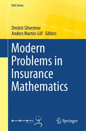 Martin-Löf / Silvestrov |  Modern Problems in Insurance Mathematics | Buch |  Sack Fachmedien