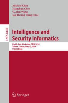 Chau / Chen / Wang |  Intelligence and Security Informatics | eBook | Sack Fachmedien